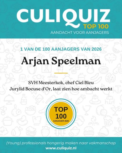 CuliQuiz Top 100 2026: Arjan Speelman, SVH Meesterkok, chef Ciel Bleu