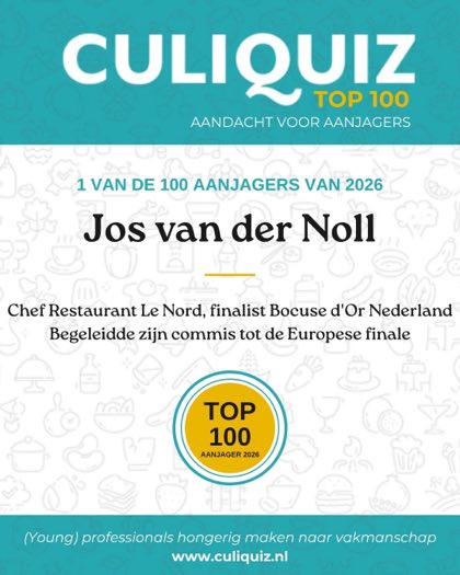 CuliQuiz Top 100 2026: Jos van der Noll, Chef Restaurant Le Nord, finalist Bocuse d'Or Nederland
